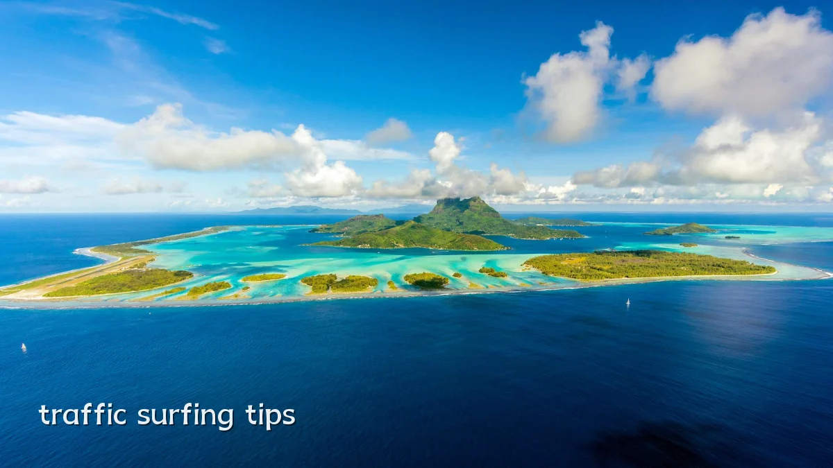 traffic surfing tips