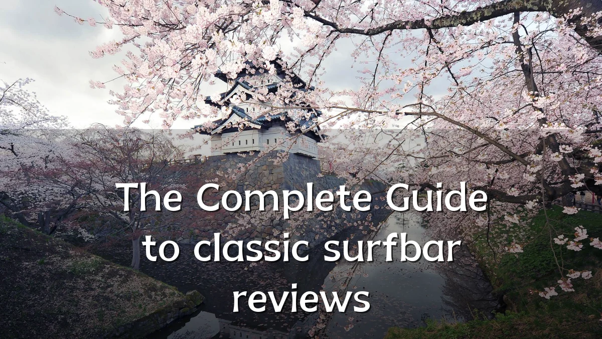 The Complete Guide to classic surfbar reviews