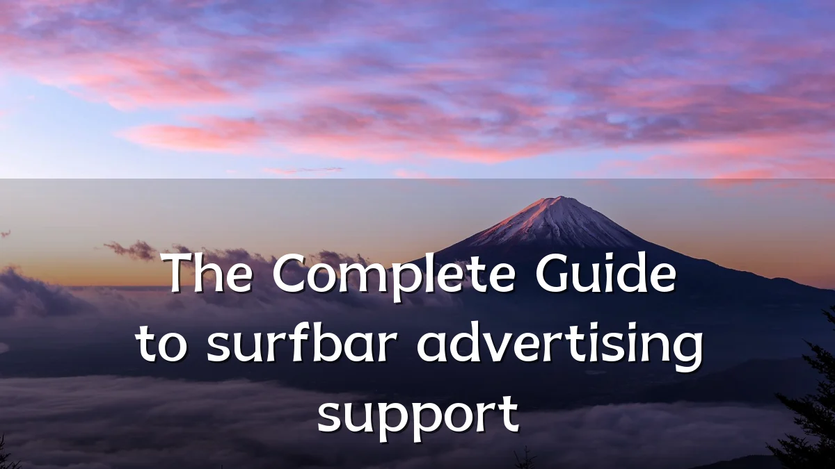 The Complete Guide to surfbar advertising support